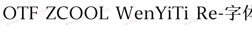 OTF ZCOOL WenYiTi Re字体转换